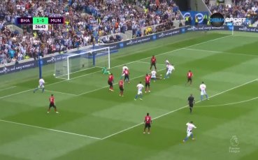 Брайтън - Манчестър Юнайтед 3:1 /първо полувреме/