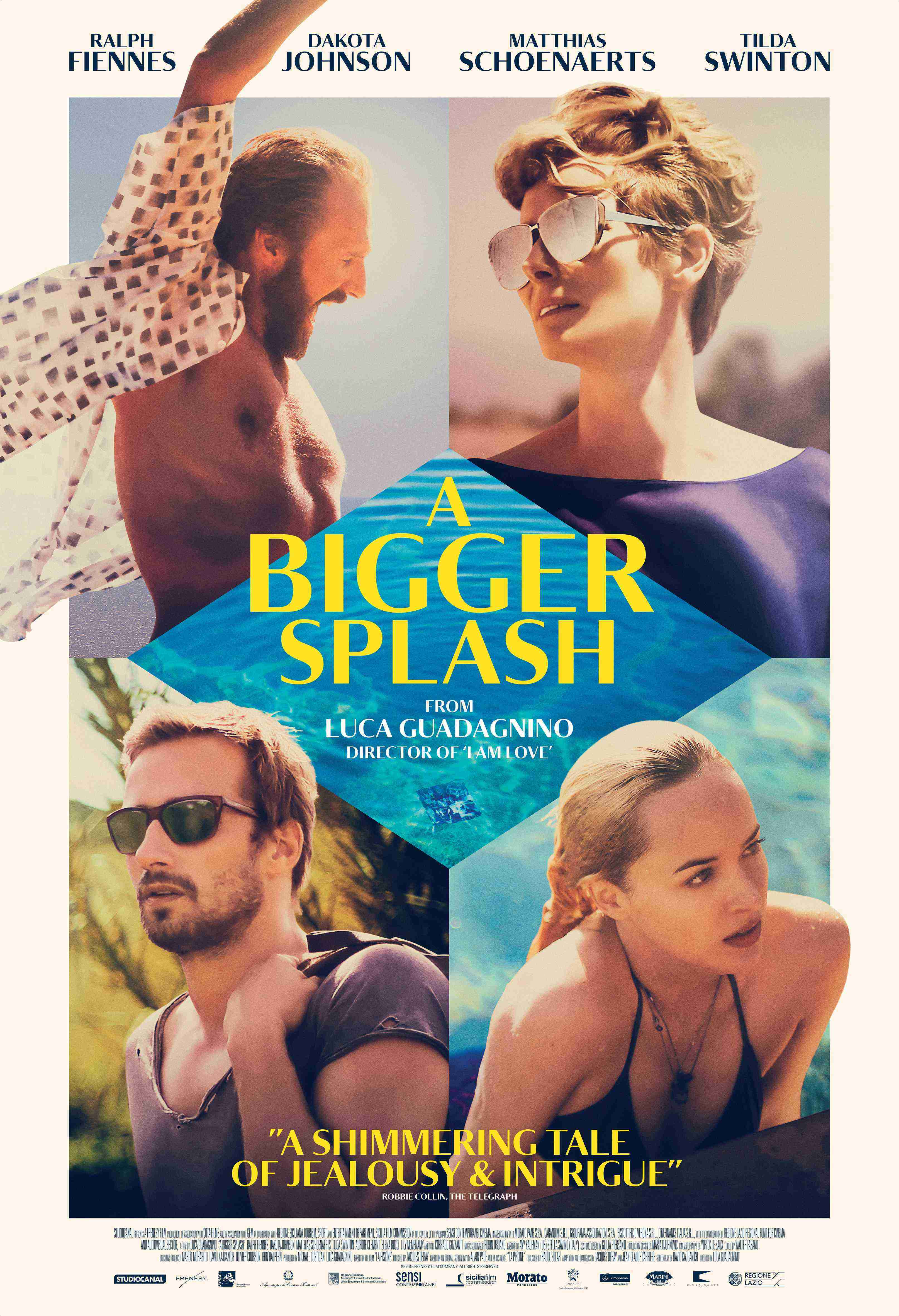 3. A Bigger Splash / „Голямото плискане“ (2015) – Режисьор: Лука Гуаданино; Участват: Тилда Суинтън, Ралф Файнс, Дакота Джонсън