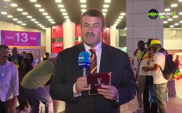 Репортерът на DIEMA XTRA в Катар Георги Драгоев говори