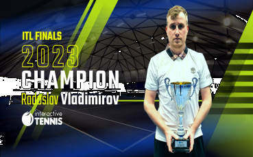 Радо Владимиров спечели деветото издание на ITL Finals и направи