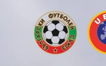 Българският футболен съюз и УЕФА обединяват усилия срещу все по