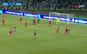 Карабах - ЦСКА 0:0 /първо полувреме/